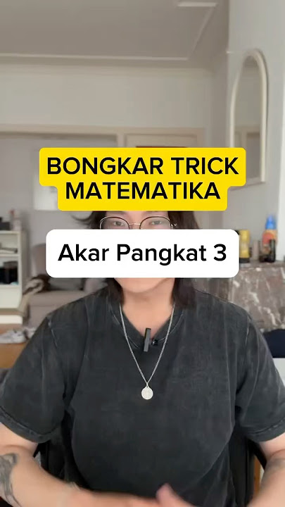 Bongkar trick matematika akar pangkat 3. #belajarsemenit #itb #matematika