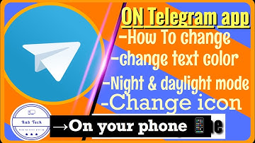 How to::Change Telegram Chat Background text color change | RabTech