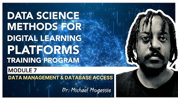 Data Management and Database Access - Part 3 (Dr. Michael Mogessie)