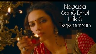 Nagada Sang Dhol Lirik dan Terjemahan #laguindia #bollywoodsongs #Ramleela (2013) #Ranveersingh