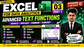 Lecture 03 Part 2 | Advanced Text Functions | FIND, SEARCH, REPLACE, SUBSTITUTE, CONCAT & TEXTJOIN
