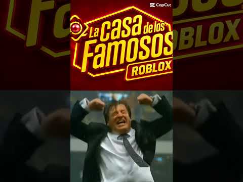 ENTRE A LA CASA DE LOS FAMOSOS ROBLOX @FEDEROBLOX_FEDE