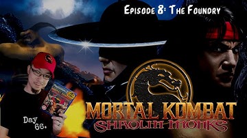 MORTAL KOMBAT: SHAOLIN MONKS - Episode #8: The Foundry [Playstation 2]