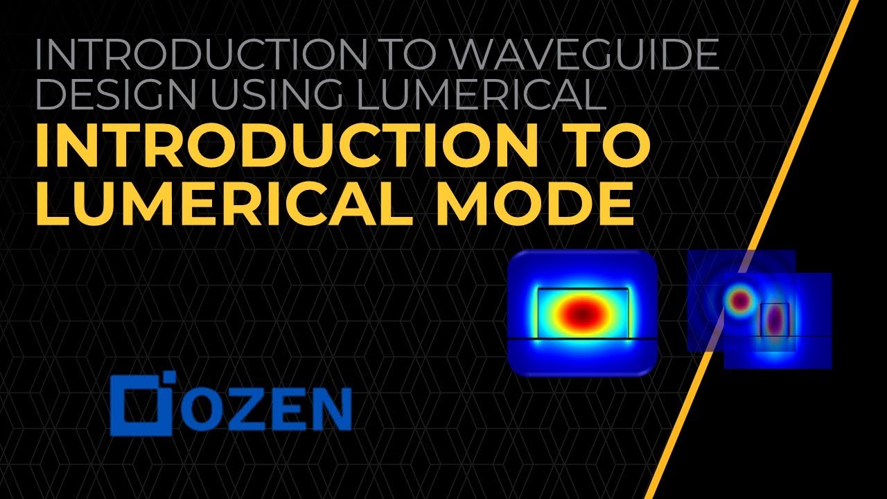 Introduction to Lumerical Mode — Lesson 1