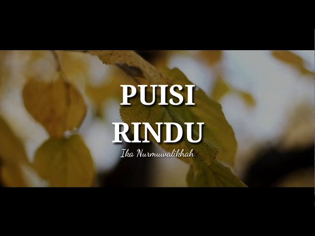 Puisi Rindu - Musikalisasi Puisi (Ika Nacita) class=