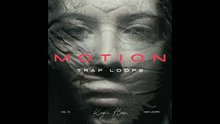 [FREE] TRAP LOOP KIT/SAMPLE PACK 'MOTION' 2026 | (Drake, Future, Bossman Dlow, Southside)