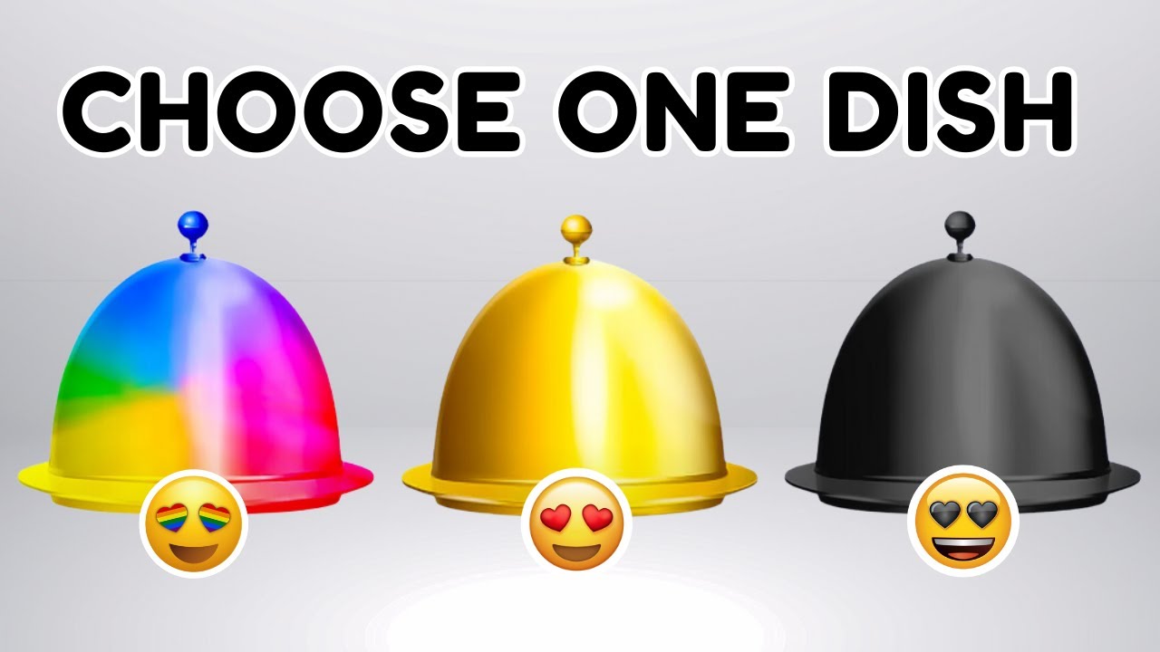 Choose One Dish! | Rainbow, Gold or Black 🌈⭐️🖤
