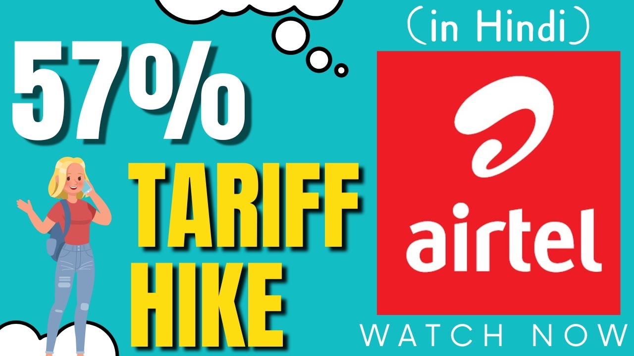 Airtel Hikes Tariffs by 57%, Understand Everything | (in Hindi)