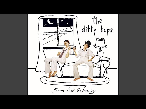 The Ditty Bops — Your Head's Too Big