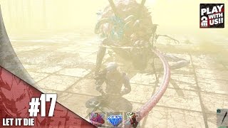 #17【アクション】弟者の「LET IT DIE（レット イット ダイ）」【2BRO.】