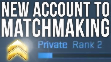 NEW ACCOUNT TO MATCHMAKING IN 30 MINUTES