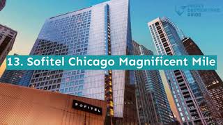 27 Best Hotels in Chicago, IL