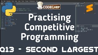 Q13 - Second Largest | Sharping Skills | CPinPython