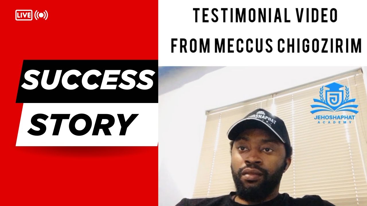 LIVE VIDEO TESTIMONIAL - MECCUS CHIGOZIRIM- SUCCESS STORY