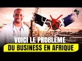 Ne faites pas de business en afrique centrale