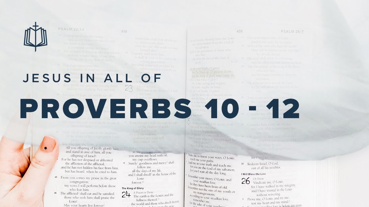 Proverbs 10 12 How To Read The Book Of Proverbs Bible Study YouTube Proverbs 10 12 How To Read The Book Of Proverbs Bible Study YouTube