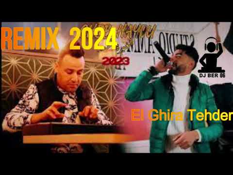 Cheb Hayou El Ghira Tehder REMIX 2023 DJ BER K 