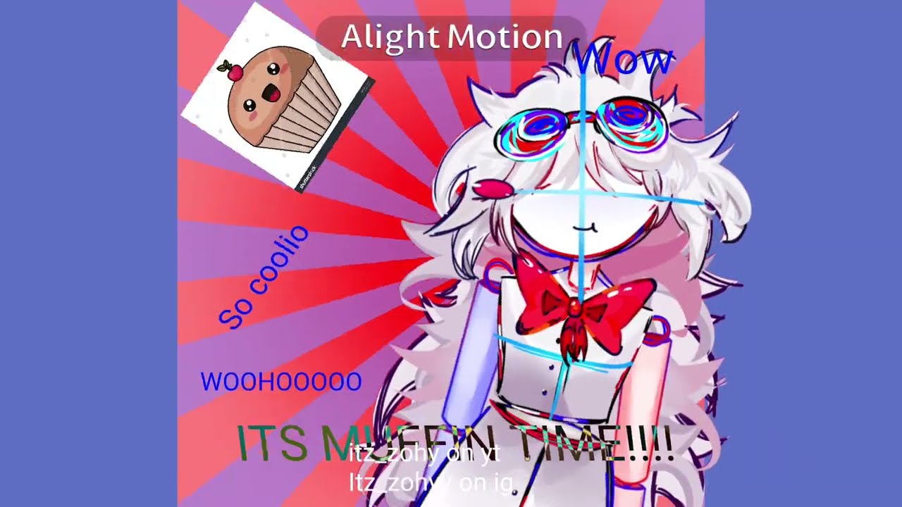 ITS MUFFIN TIME!!! (filler)