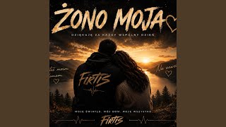 ŻONO MOJA