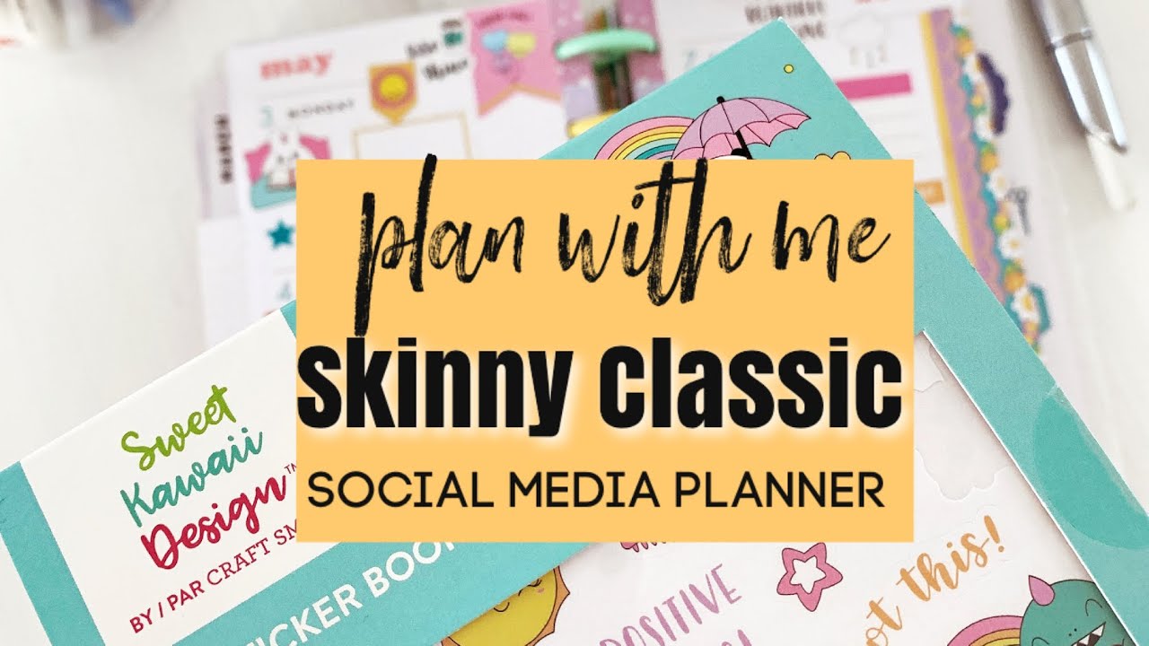 Plan With Me | Skinny Classic  Happy Planner | Sweet Kawaii Design |
