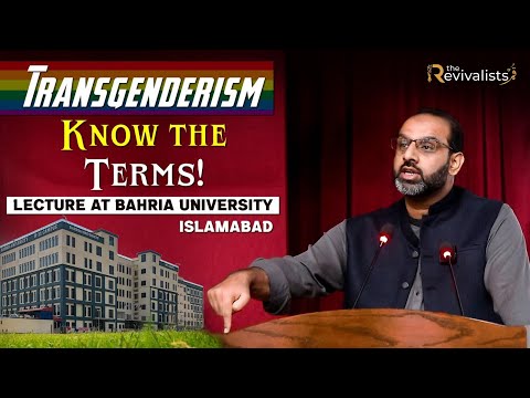 Exposing Transgenderism | Bahria University Islamabad | Qaiser Ahmed Raja