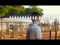 Sony A6000 + FE 50mm f1.8 | Cinematic Footage Pangandaran 2023