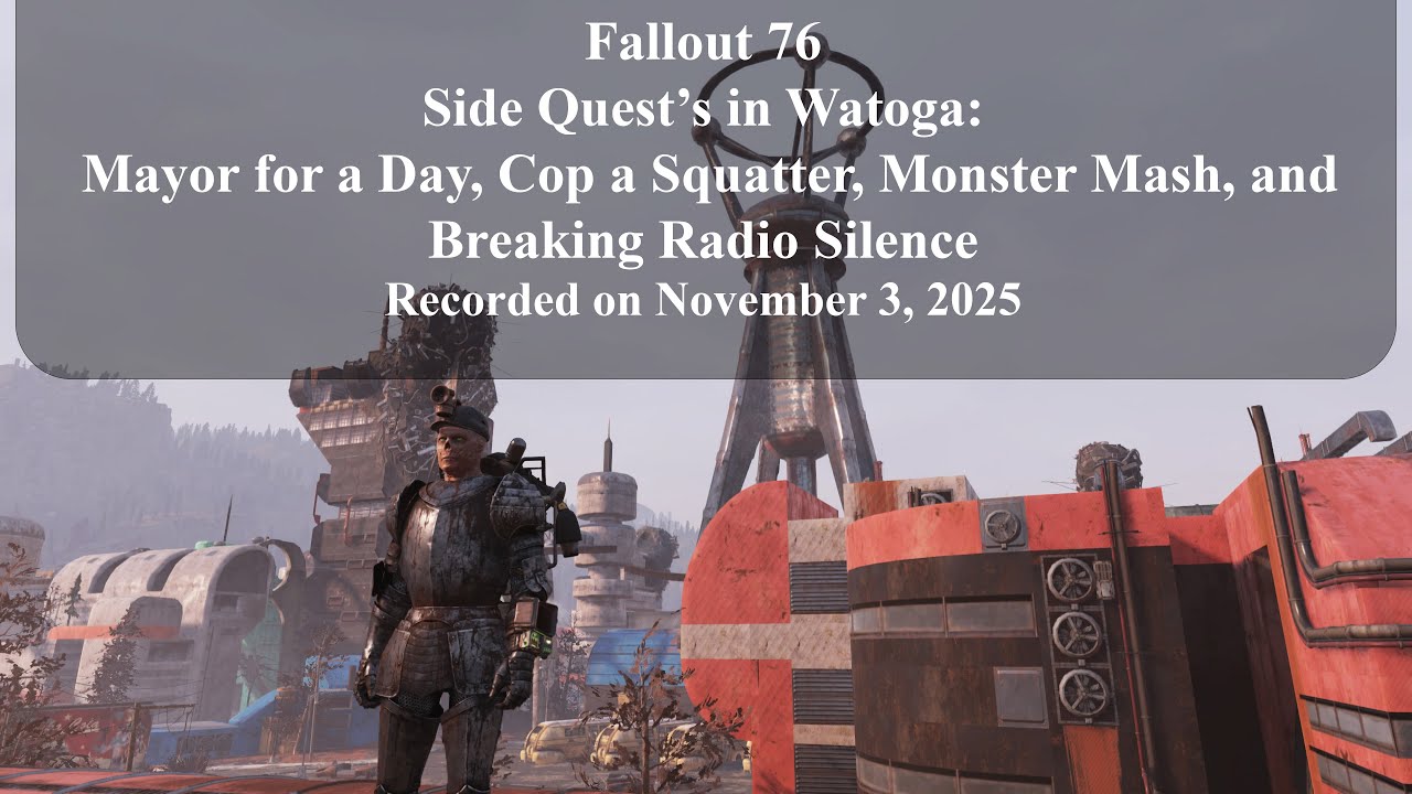 Fallout 76 Side Quest Side Quest’s in Watoga