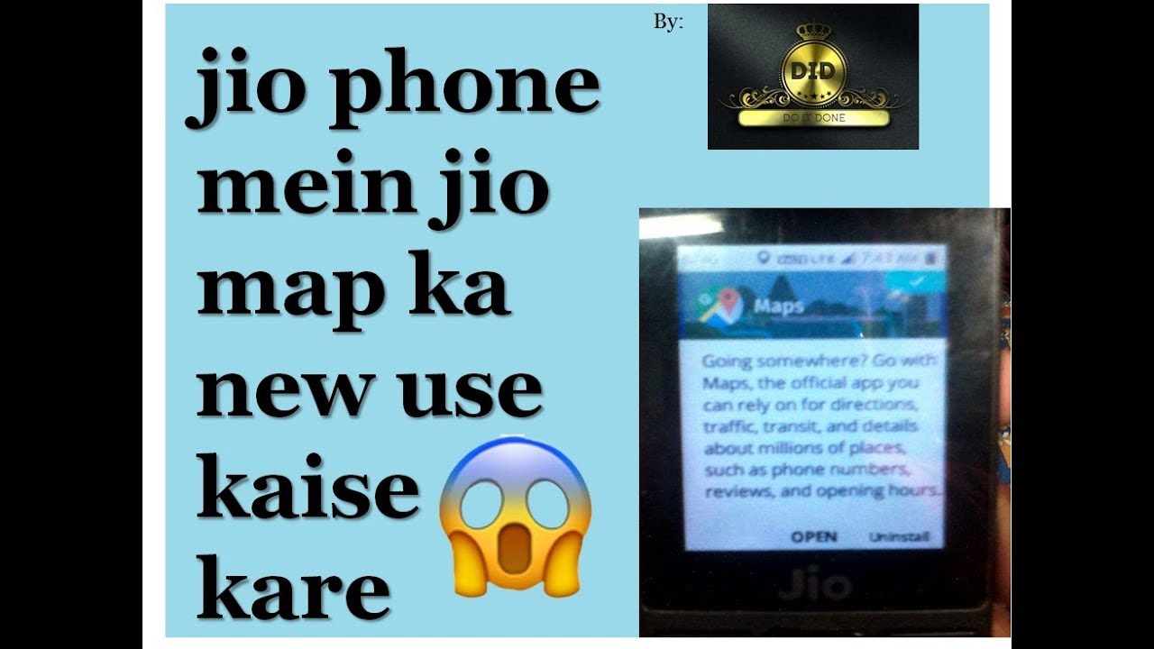jio phone mein jio map ka new use kaise kare BY DO It DONE YouTube