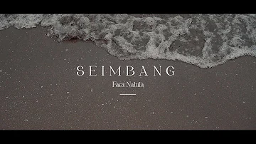 Fara Nabila - Seimbang ( Official Music Video )