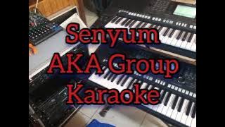 Senyum AKA Group (karaoke)