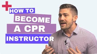 How To Become A Cpr Instructor