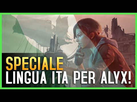 Half Life: Alyx SOTTOTITOLI in ITALIANO sono arrivati!