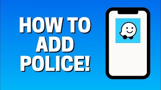 How To Add Police In Waze screenshot 3