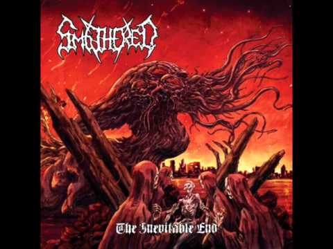 Smothered — Smothered  -  Madness Take Me