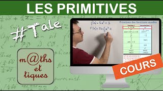 LE COURS : Les primitives - Terminale