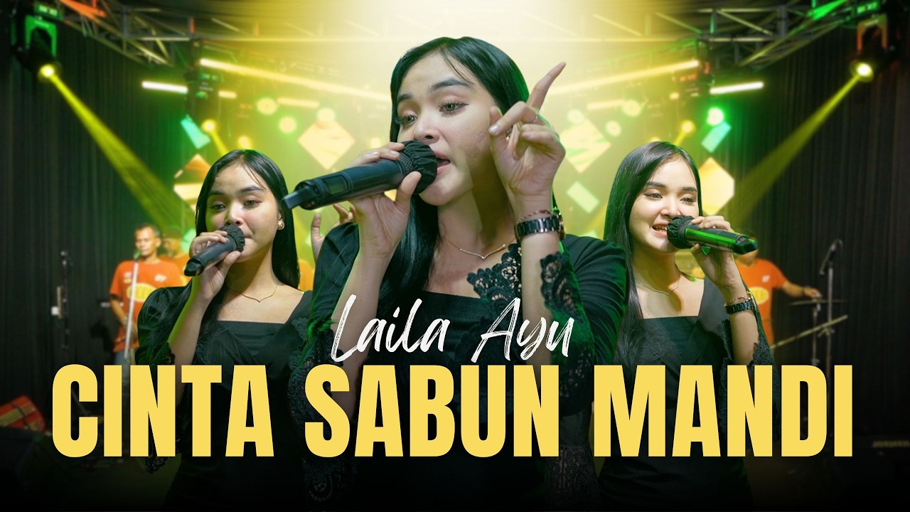 CINTA SABUN MANDI - LAILA AYU | NEW PALLAPA (OFFICAL LIVE MUSIC)