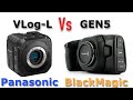 Panasonic VLog-L vs Blackmagic GEN5 - READ INFO!