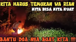 live Misteri ‼️BISMILAH MENCARI KEBERADAAN WAK RIAN KEMBALI