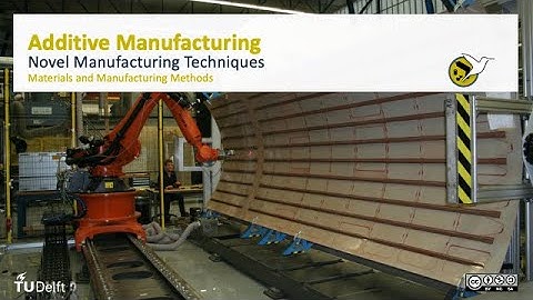 AEASM1x_2021_262_Additive_manufacturing-video