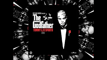 TOMMY LEE SPARTA - GODFATHER (Official Audio)