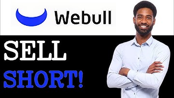 How To Short On Webull (2025)