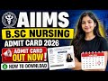 aiims bsc nursing admit card 2026 | how to download aiims admit card 2026 | aiims nursing admit card