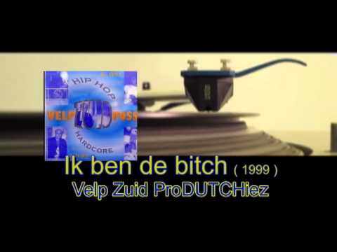 Ik ben de bitch - VZP (Velp-Zuid) 1996