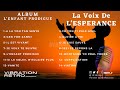 LA VOIX DE L'ESPERANCE PLAYLIST ALBUM L'ENFANT PRODIGUE | VIBRATION RETRO