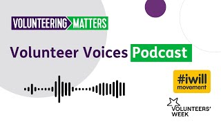 Volunteer Voices Podcast