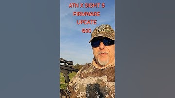 ATN X SIGHT 5 NEW FIRMWARE UPDATE #atn #scope #shorts