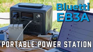 How I use the Bluetti EB3A portable power station