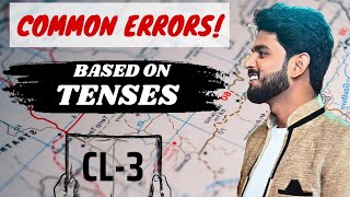 COMMON ERRORS - 3|| BASED ON TENSES