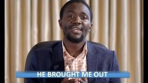 He Brought Me Out (My Heart Was Distressed) | Kanyakla