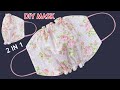 New Style! Diy Breathable Face Mask 2 IN 1 With Filter Pocket Simple & Easy Pattern Sewing Tutorial